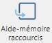 aide-mémoire raccourcis
